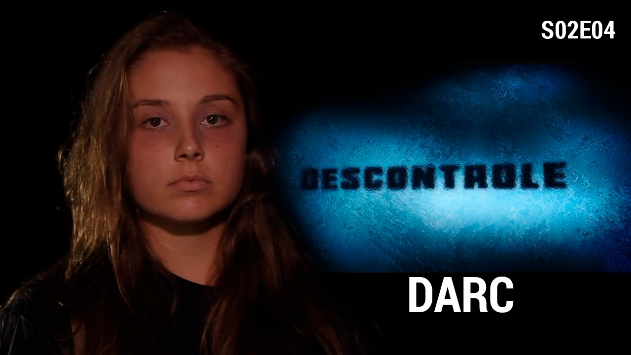 Descontrole - Darc S02E04